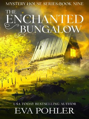 cover image of The Enchanted Bungalow